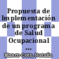 Propuesta de Implementación de un programa de Salud Ocupacional para el Grupo El Electro S. A. para el año 2013.