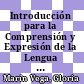 Introducción para la Comprensión y Expresión de la Lengua Francesa, a través de los medios de comunicación, a nivel oral y escrito, con los Estudiantes de Sexto Grado de la Escuela José Martí, Heredia, en el 2019.