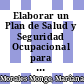 Elaborar un Plan de Salud y Seguridad Ocupacional para su implementación en la Municipalidad de Aserrí en el Período 2013.